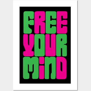 Free Your Mind Posters and Art